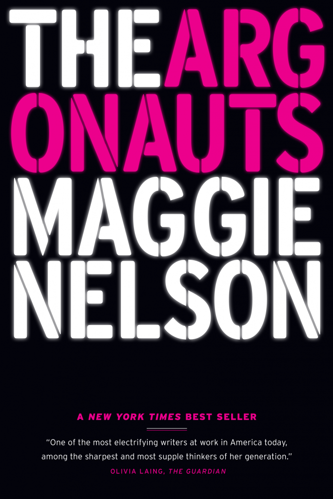 The Argonauts by Maggie Nelson